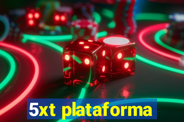 5xt plataforma